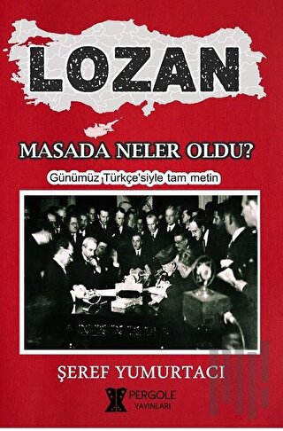 Lozan - Masada Neler Oldu? | Kitap Ambarı