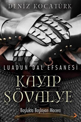 LuadunDal Efsanesi: Kayıp Şövalye