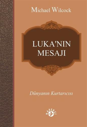 Luka’nın Mesajı | Kitap Ambarı
