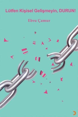 Lütfen Kişisel Gelişmeyin Durun!