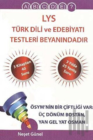 LYS Türk Dili ve Edebiyatı Testleri Beyanındadır