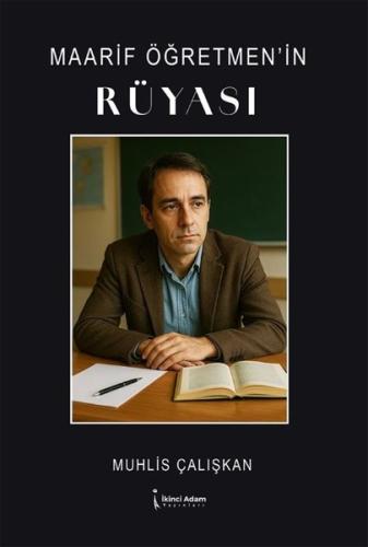 Maarif Öğretmen'in Rüyası
