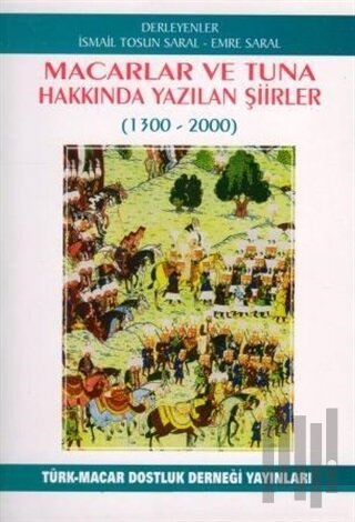 Macarlar ve Tuna Hakkında Yazılan Şiirler (1300-2000)