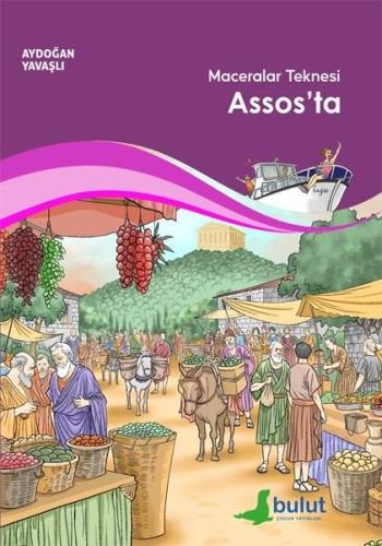 Maceralar Teknesi Assos'ta