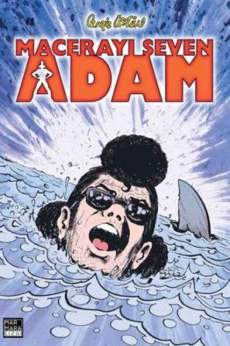 Macerayı Seven Adam | Kitap Ambarı