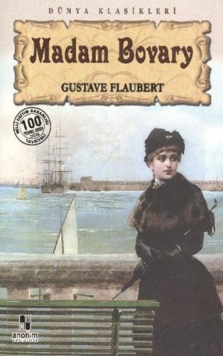 Madam Bovary (100 Temel Eser-Lise)