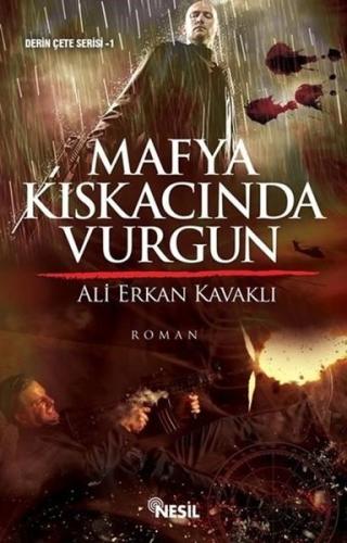 Mafya Kıskacında Vurgun | Kitap Ambarı
