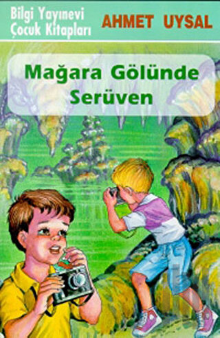 Mağara Gölünde Serüven
