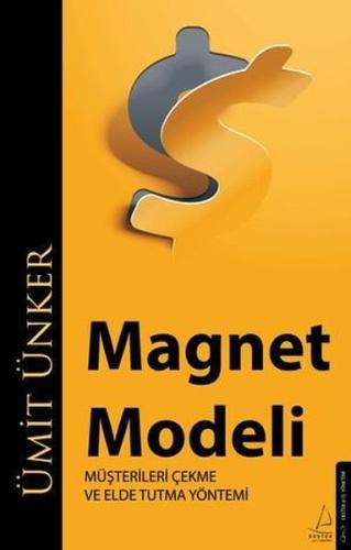 Magnet Modeli - Müşterileri Çekme ve Elde Tutma Yöntemi | Kitap Ambarı