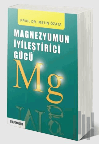Magnezyumun İyileştirici Gücü