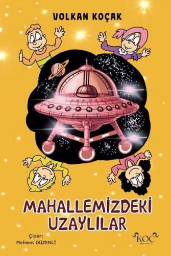 Mahallemizdeki Uzaylılar (Ciltli)