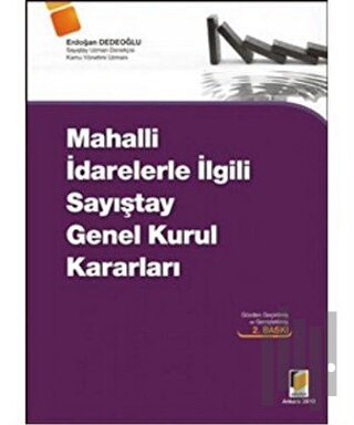 Mahalli İdarelerle İlgili Sayıştay Genel Kurul Kararları (Ciltli)