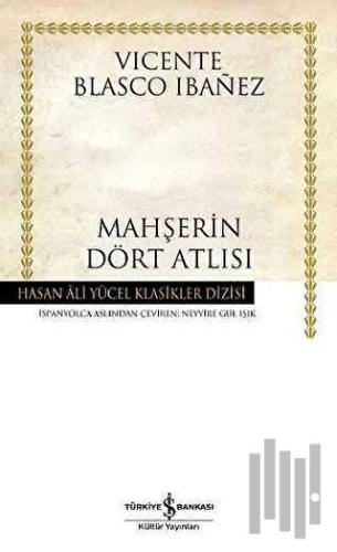 Mahşerin Dört Atlısı (Ciltli)