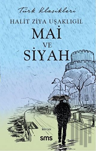 Mai ve Siyah | Kitap Ambarı