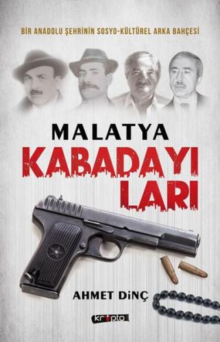 Malatya Kabadayıları | Kitap Ambarı