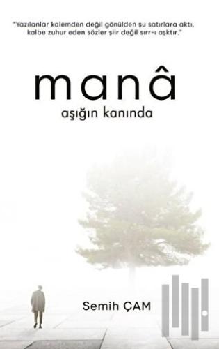 Mana Aşığın Kanında
