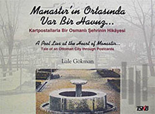 Manastır’ın Ortasında Var Bir Havuz