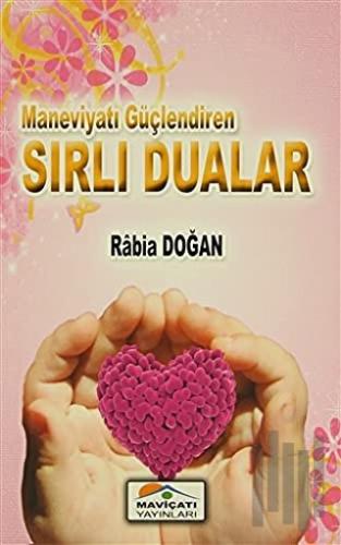 Maneviyatı Güçlendiren Sırlı Dualar