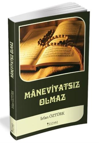 Maneviyatsız Olmaz | Kitap Ambarı