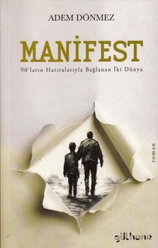 Manifest - 90'ların Hatıralarıyla Bağlanan İki Dünya