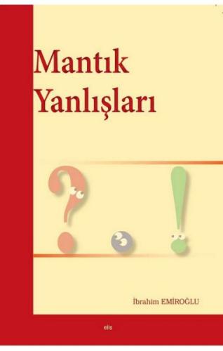 Mantık Yanlışları | Kitap Ambarı