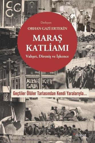 Maraş Katliamı: Vahşet - İşkence ve Direniş | Kitap Ambarı