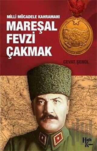 Mareşal Fevzi Çakmak