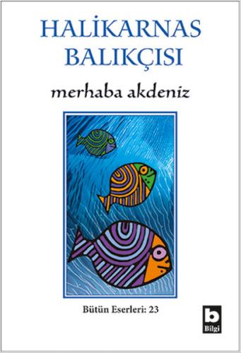 Marhaba Akdeniz - Bütün Eserleri - 23 | Kitap Ambarı