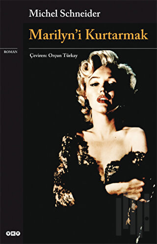 Marilyn’i Kurtarmak