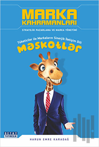 Marka Kahramanları Maskotlar