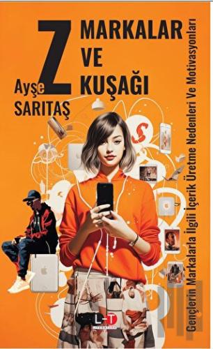 Markalar ve Z Kuşağı