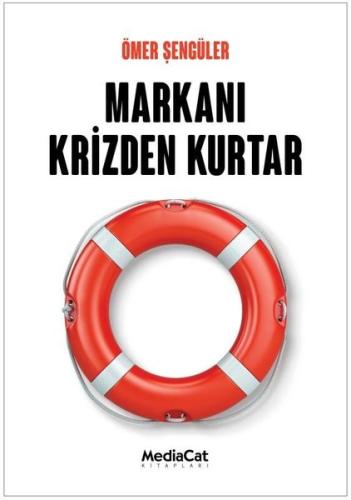 Markanı Krizden Kurtar | Kitap Ambarı
