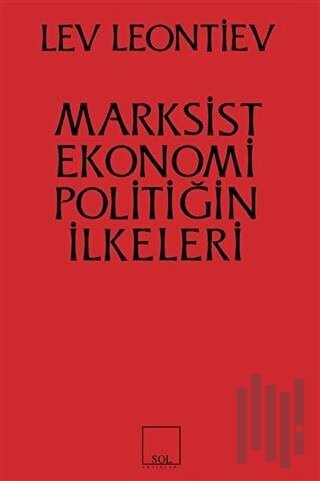 Marksist Ekonomi Poiltiğin İlkeleri