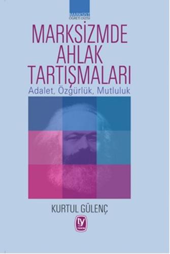 Marksizmde Ahlak Tartışmaları | Kitap Ambarı