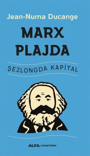 Marx Plajda - Şezlongda Kapital | Kitap Ambarı
