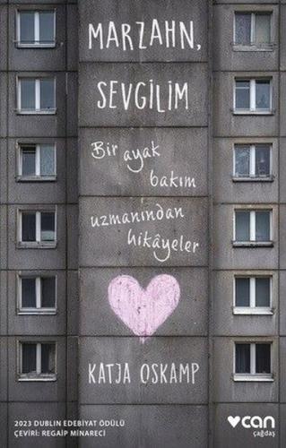 Marzahn Sevgilim - Bir Ayak Bakım Uzmanından Hikayeler