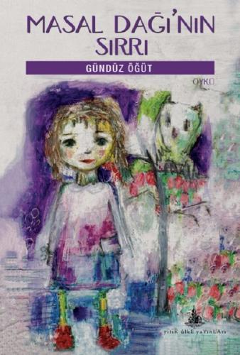 Masal Dağı'nın Sırrı | Kitap Ambarı