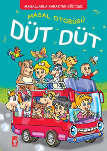 Masal Otobüsü Düt Düt (Ciltli)