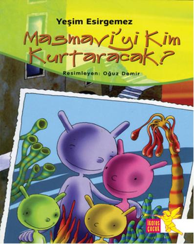 Masmavi’yi Kim Kurtaracak | Kitap Ambarı