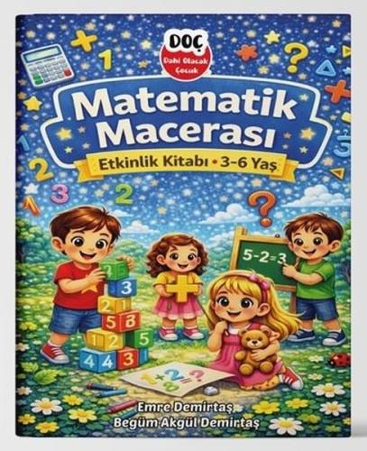 Matematik Macerası - Etkinlik Kitabı 3 - 6 Yaş