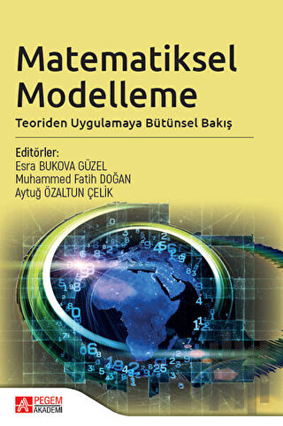 Matematiksel Modelleme: Teoriden Uygulamaya Bütünsel Bakış