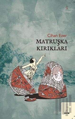 Matruşka Kırıkları