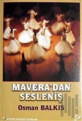 Mavera'dan Sesleniş