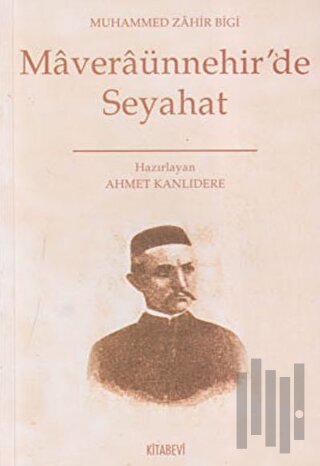 Maveraünnehir’de Seyahat | Kitap Ambarı