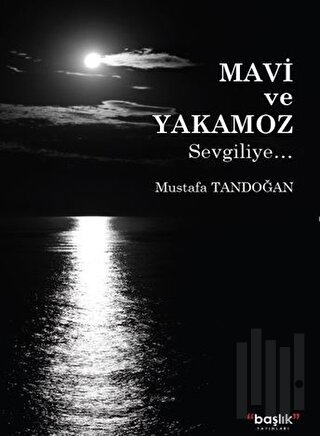 Mavi ve Yakamoz