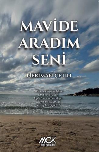 Mavide Aradım Seni | Kitap Ambarı