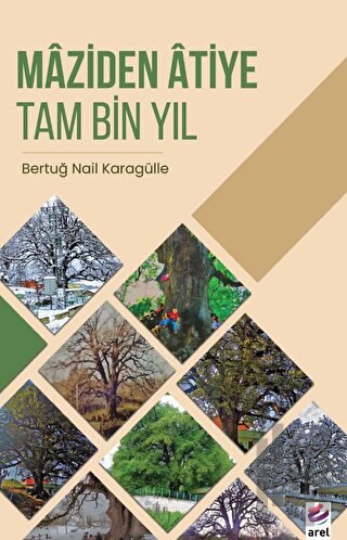 Maziden Atiye Tam Bin Yıl | Kitap Ambarı