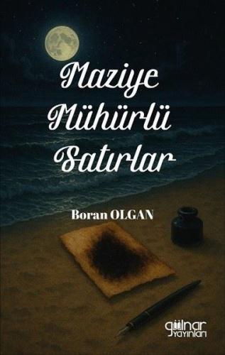 Maziye Mühürlü Satırlar