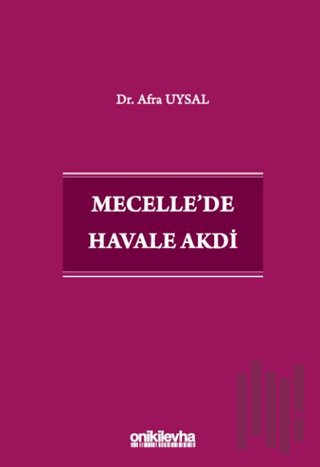Mecelle'de Havale Akdi