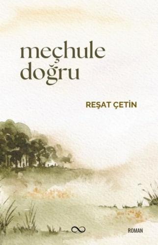 Meçhule Doğru | Kitap Ambarı